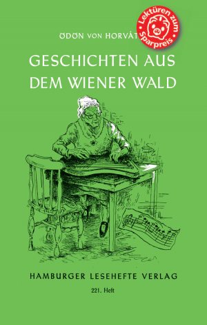 Horváth, Ödön von: Geschichten aus dem Wiener Wald