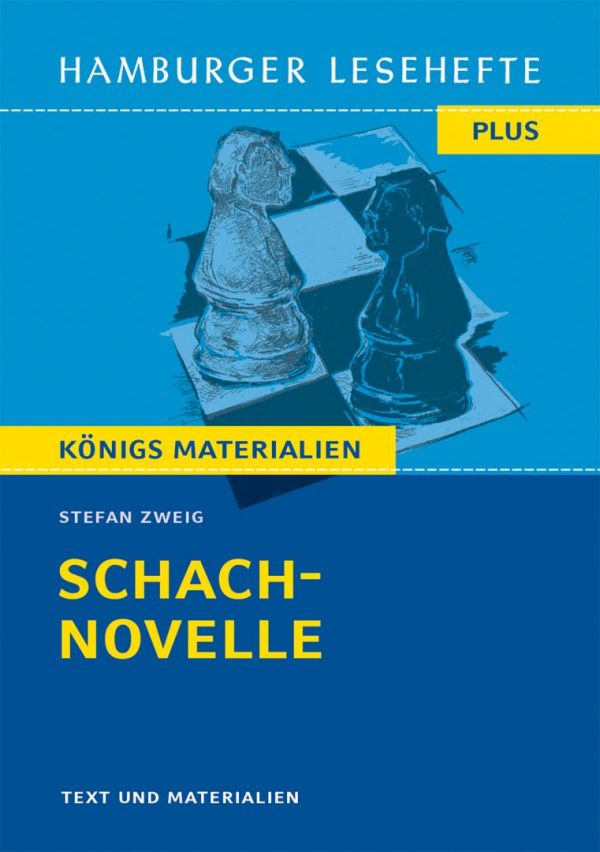 Zweig, Stefan: Schachnovelle. HL PLUS