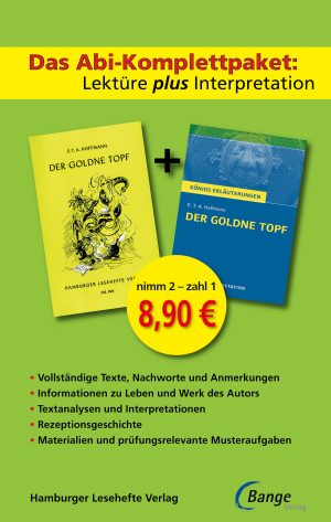 Hoffmann, E. T. A.: Der goldne Topf. Das Abi-Komplettpaket.